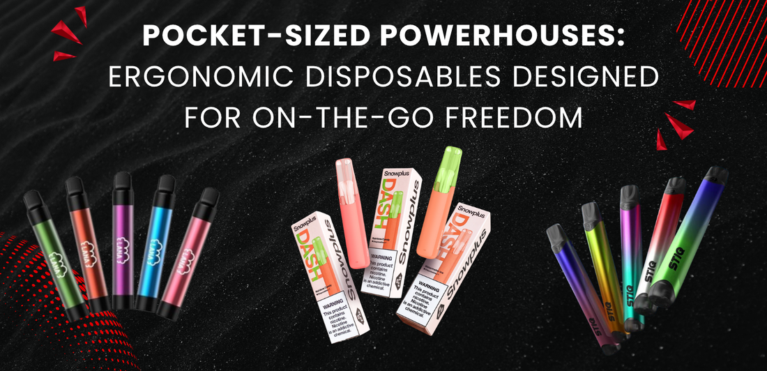 Pocket-Sized Powerhouses: Ergonomic Disposables Designed for On-the-Go Freedom