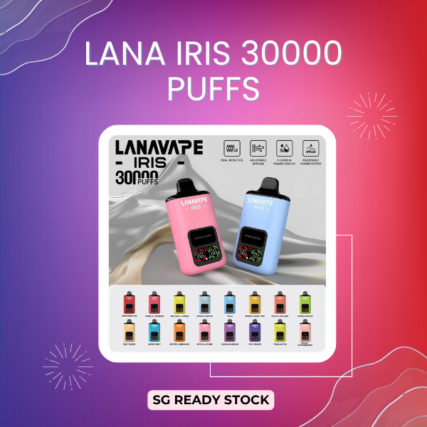 Lana Iris 30000 Puffs Disposable Vape device with smart digital battery and e-liquid display screen
